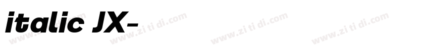 italic JX字体转换